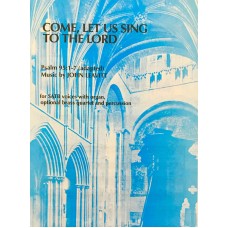 Come Let Us Sing to the Lord - SATB Octavo - License